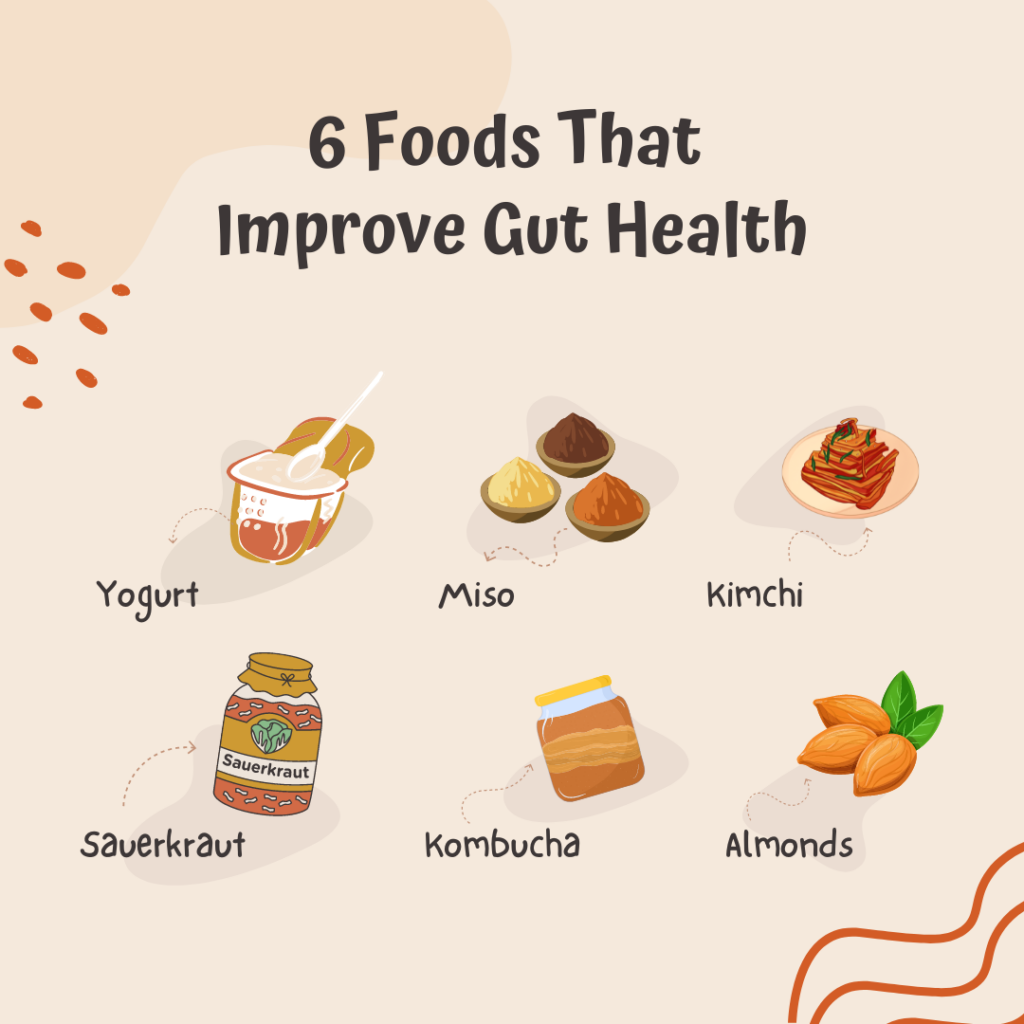 6 footds that improve gut health